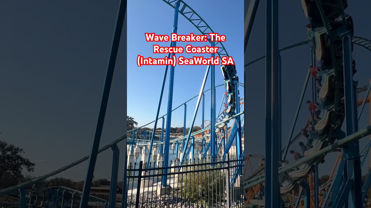 Wave Breaker: The Rescue Coaster (Intamin) SeaWorld San Antonio 
