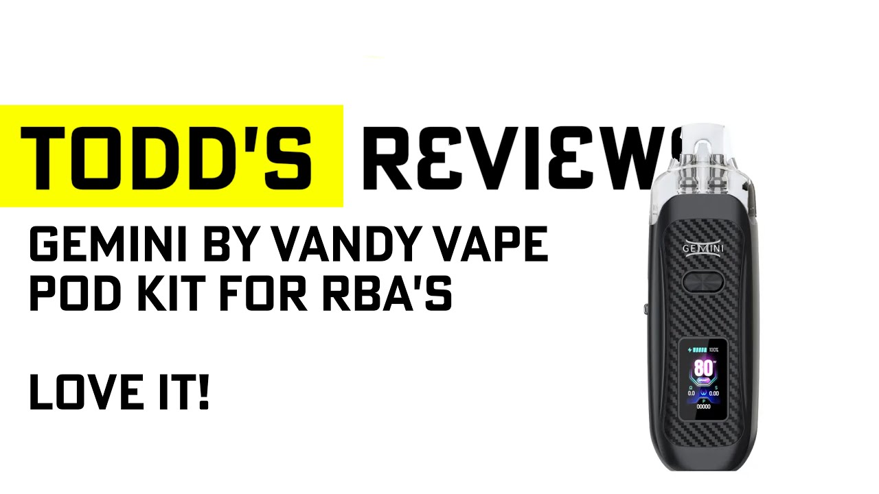 Live - Vandy Vape Gemini, RBA compatible!
