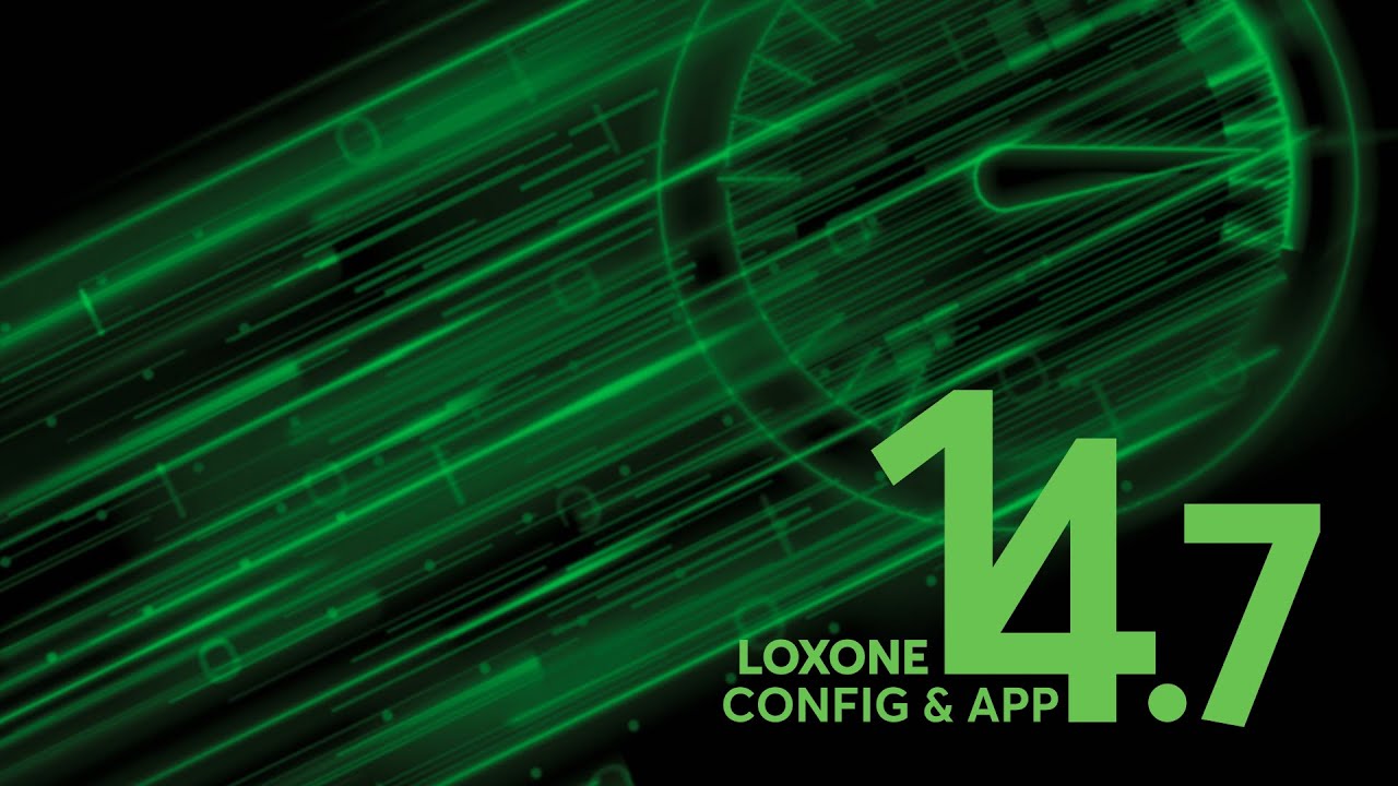 Neu: Config & App 14.7 | Loxone 2024
