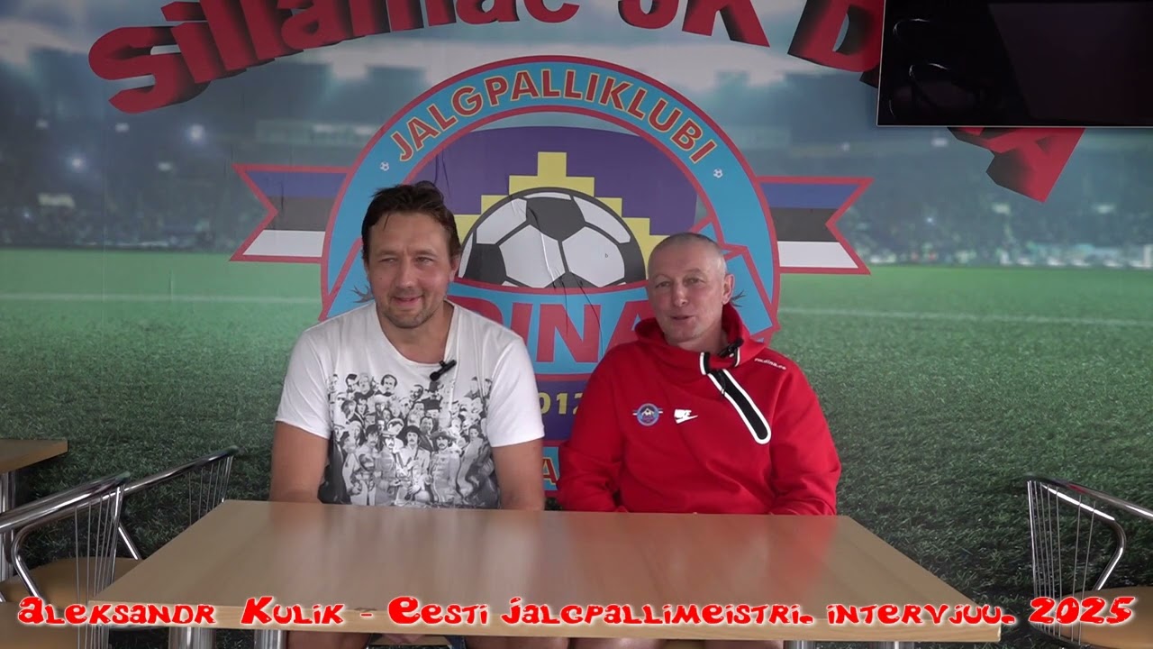 Aleksandr Kulik.   Eesti jalgpallimeistri intervjuu. 2025