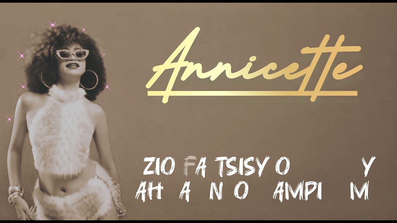 Annicette - Aza ambara olo (