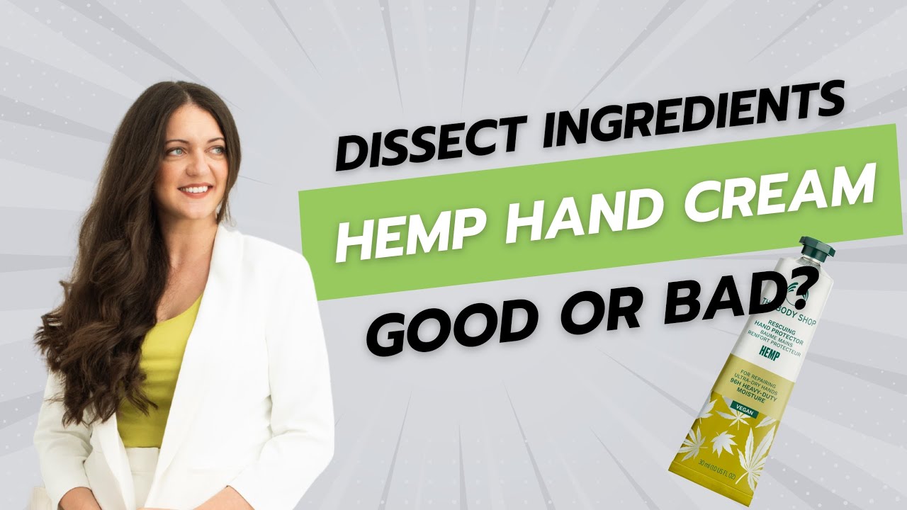 I&rsquo;m dissecting the Hemp Hand Protector from The Body Shop. 