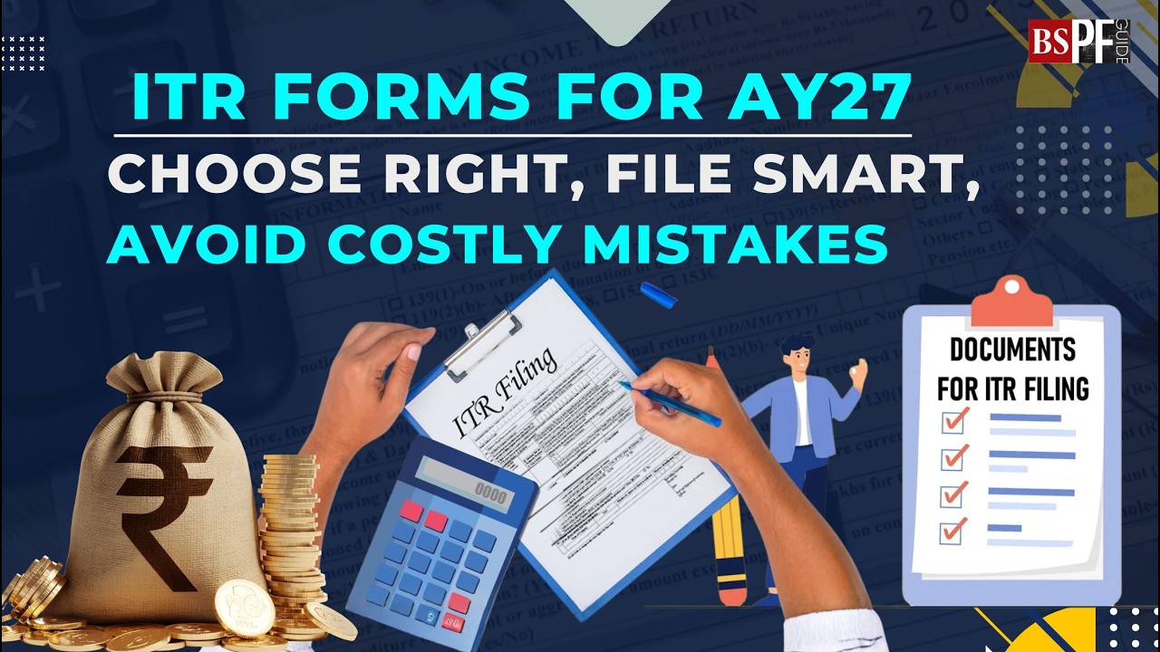 All about ITR forms for AY27: How to choose the right ITR form? | ITR-1 | ITR-2 | ITR-3 | ITR-4