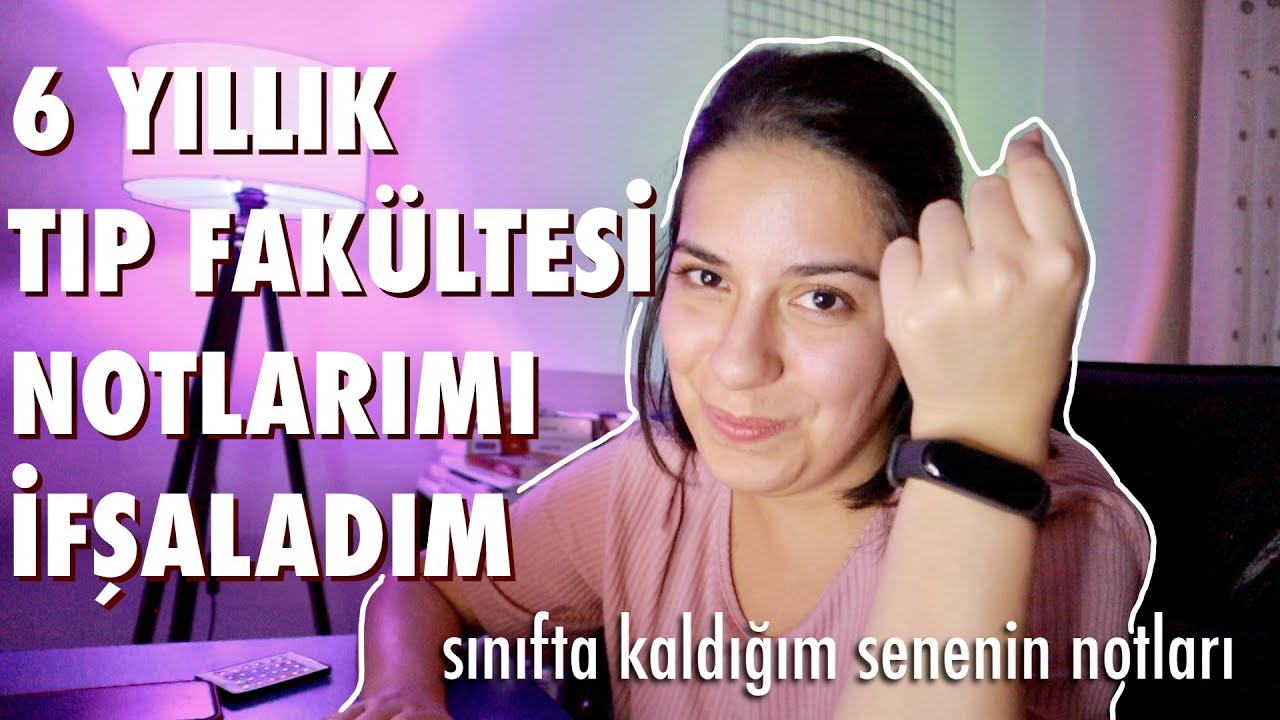 TIP FAKÜLTESİ NOTLARIM | sınıfta kalma hikayem | TAKTİK İÇERİR