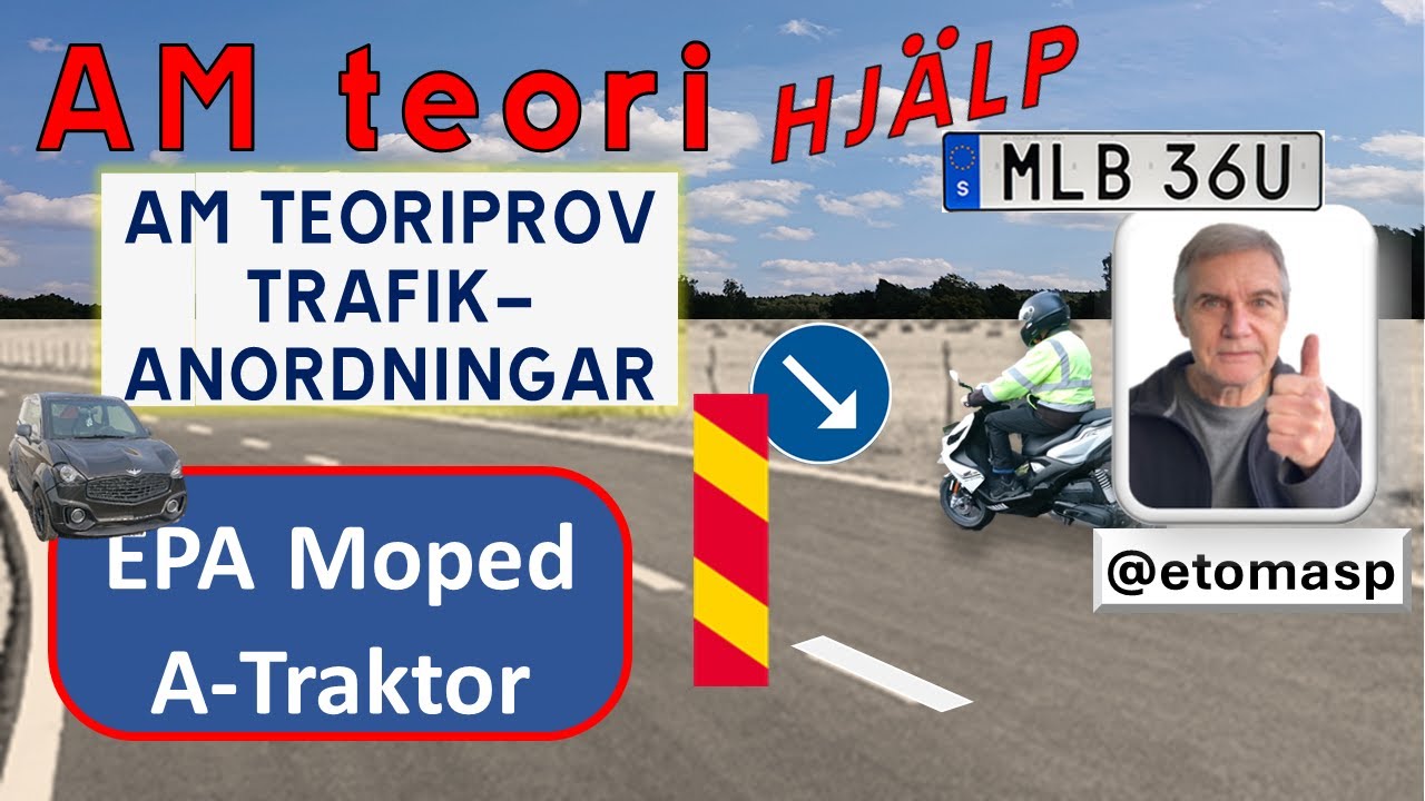 AM Teoriprov Trafikanordningar