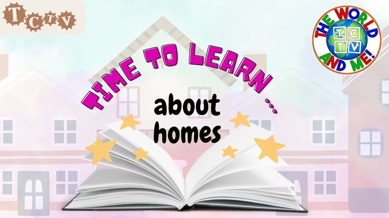 TCTV's Time to Learn About Houses