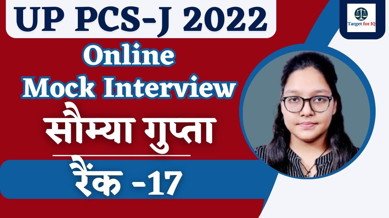 Somya Gupta || Rank#17 || Online Mock Interview || UP PCS-J 2022 || judges story |