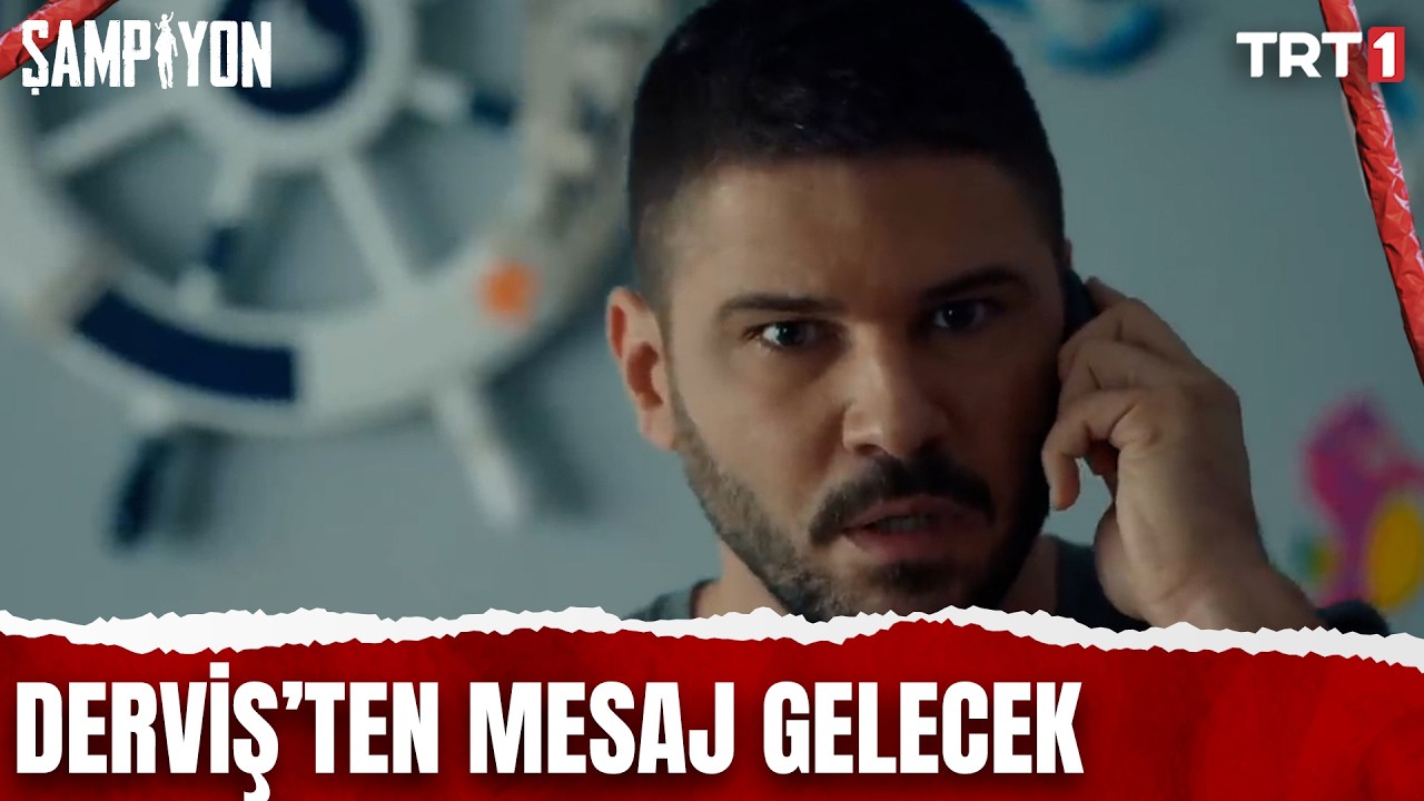 Derviş'ten Fırat'a Mesaj Gelecek - Şampiyon 7. Bölüm
