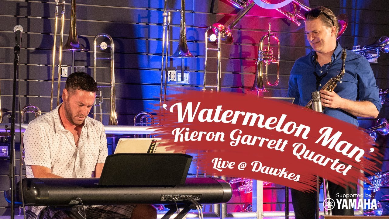 Watermelon Man | Kieron Garrett Quartet | Live at Dawkes Music