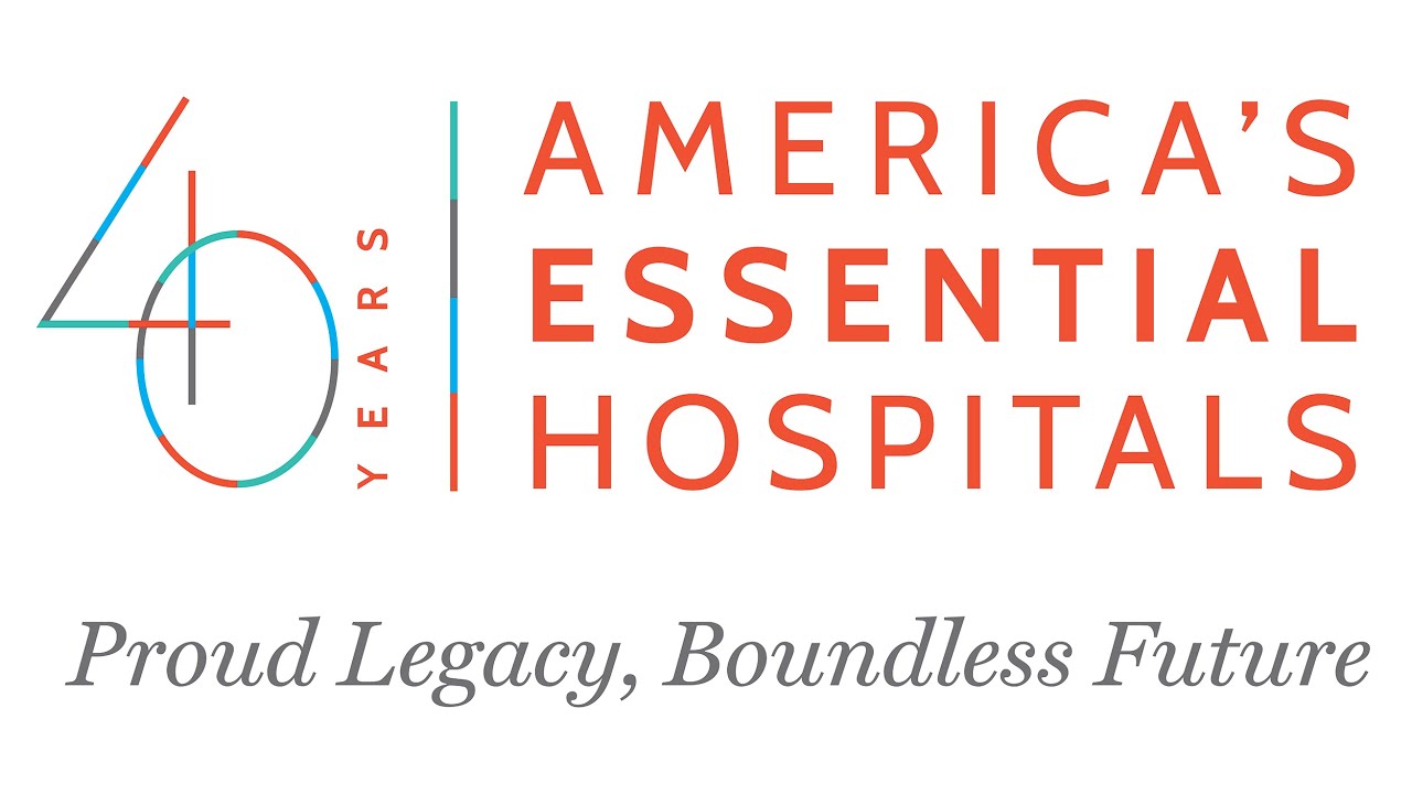 Happy 40th Anniversary to America's Essential Hospitals