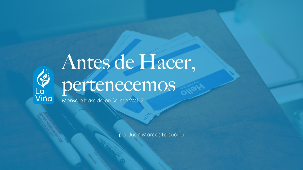 Antes de Hacer, Pertenecemos