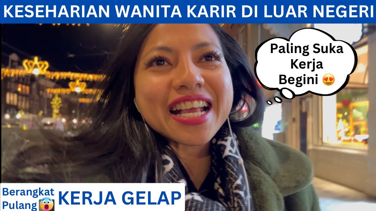 Ngapain Aja Keseharian Wanita Karir di Belanda - Senang nya Kerja Seperti Ini