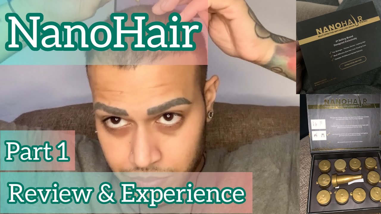 NanoHair | Review&Experience | Part1