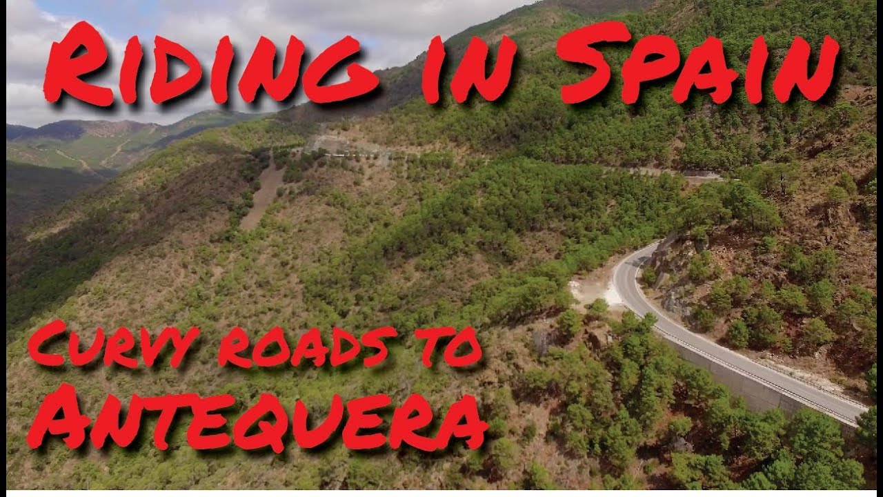 MOTORCYCLE RIDING IN SPAIN - Curvy roads to Antequera