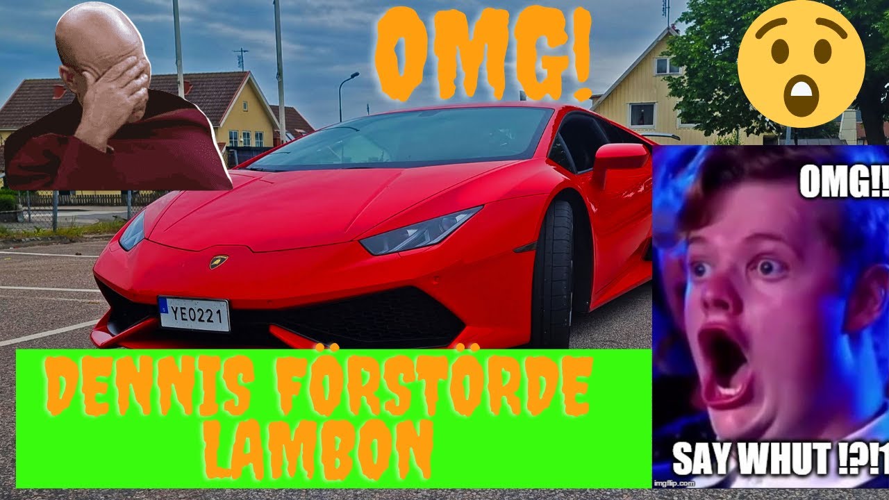 Dennis förstörde #lamborghini  #huracan | #chillabroor vlogg 3