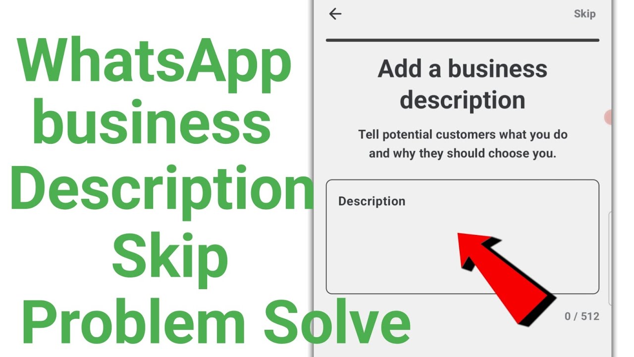 whatsapp business description skip problem solve /how to solve whatsapp business description problem