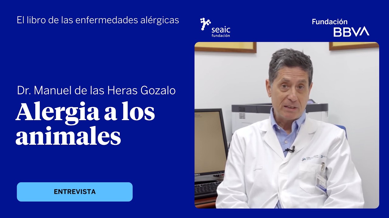 10. La alergia a las mascotas y a otros animales. Dr. Manuel de las Heras Gozalo