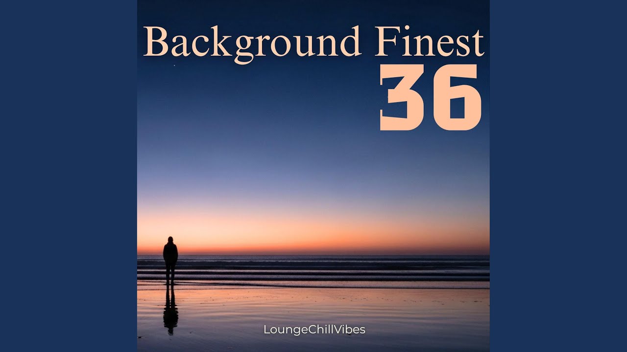 Background Finest 36