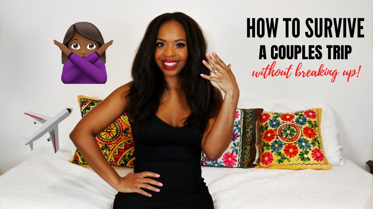 Travel Tips for Couples! How to Survive a Couples Trip | Where is Malikah