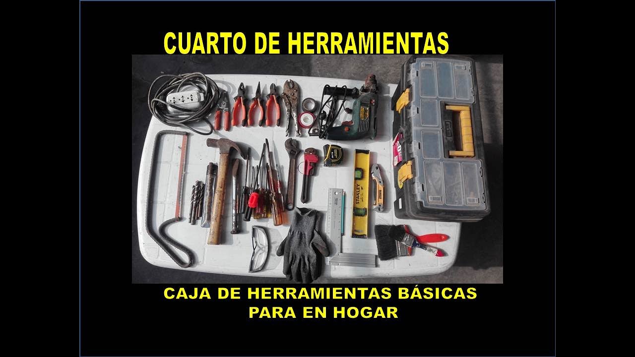CAJA DE HERRAMIENTAS BÁSICAS PARA EL HOGAR - CUARTO DE HERRAMIENTAS