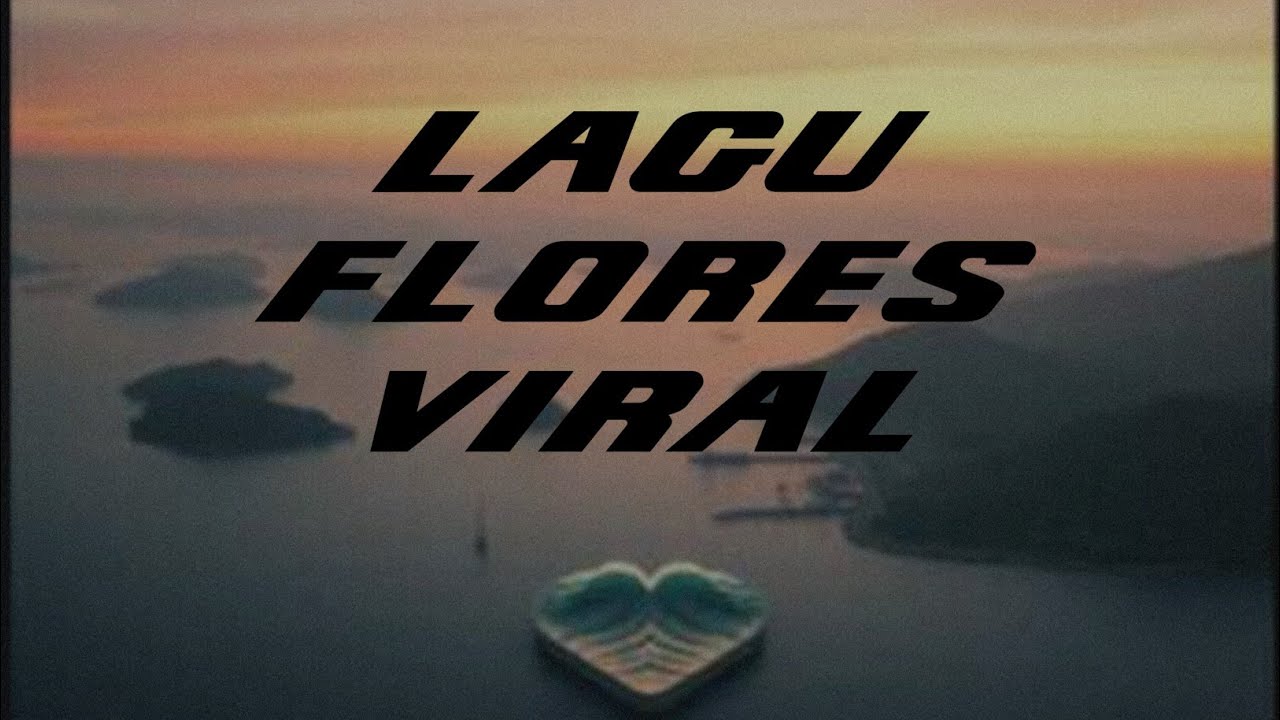 LAGU FLORES TERBARU[ LAMAHOLOT JANTUNG HATI] CIPT OMAR LEWAR