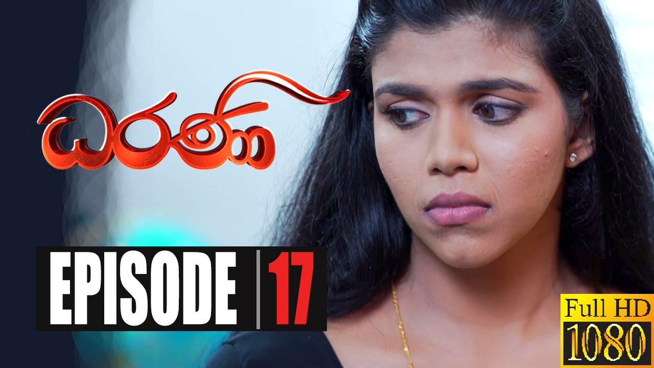 Dharani | Episode 17 06th October 2020