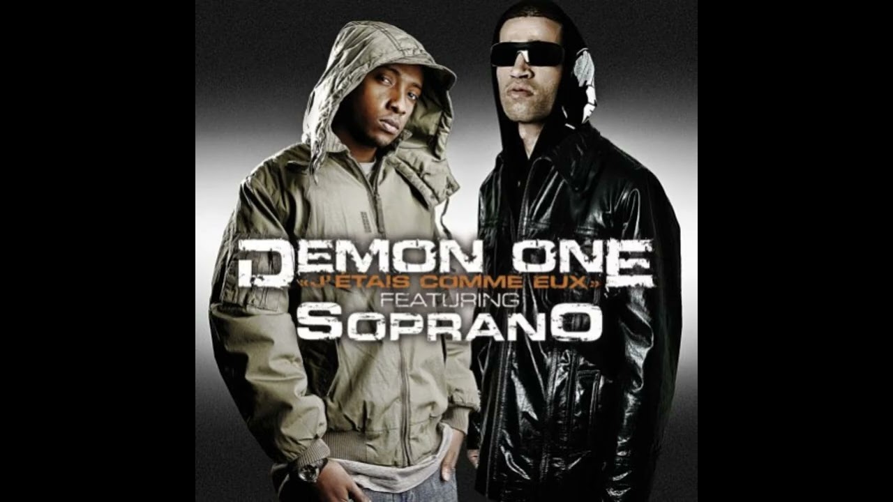 Demon One - J'étais comme eux (Paroles) (feat. Soprano)