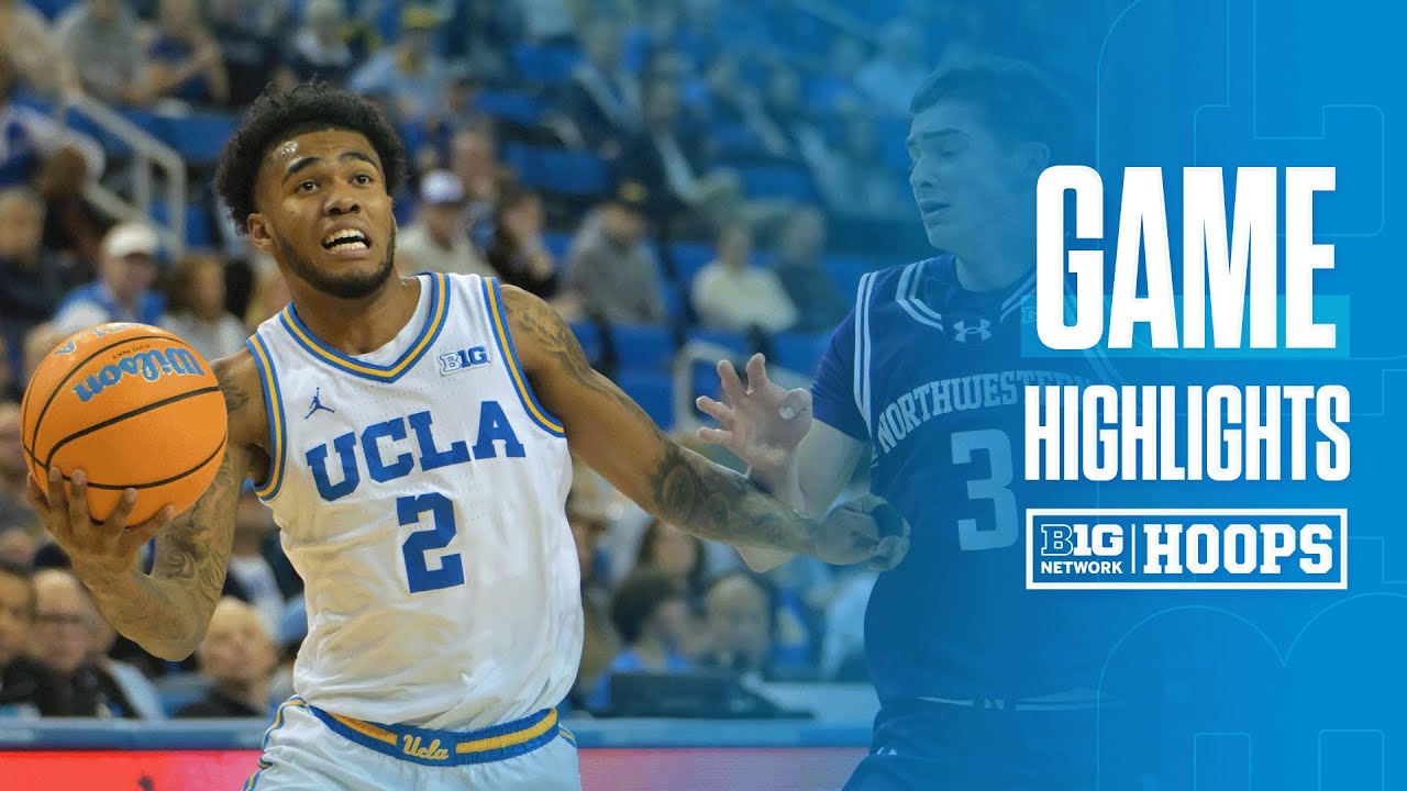 Northwestern at UCLA | HIGHLIGHTS | Big Ten Men's Basketball | 01/24/2026