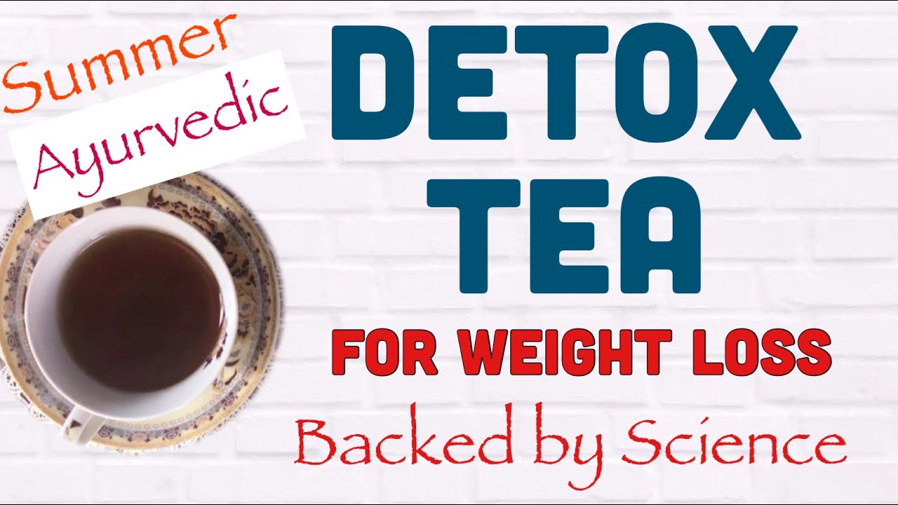 Summer Detox Tea For Weight Loss | Natural Ayurvedic Fat Cutter Tea |Herbal Drink to Lose Weight |