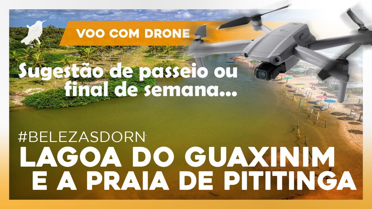 PRAIA DE PITITINGA E LAGOA DO GUAXINIM RIO DO FOGO RN