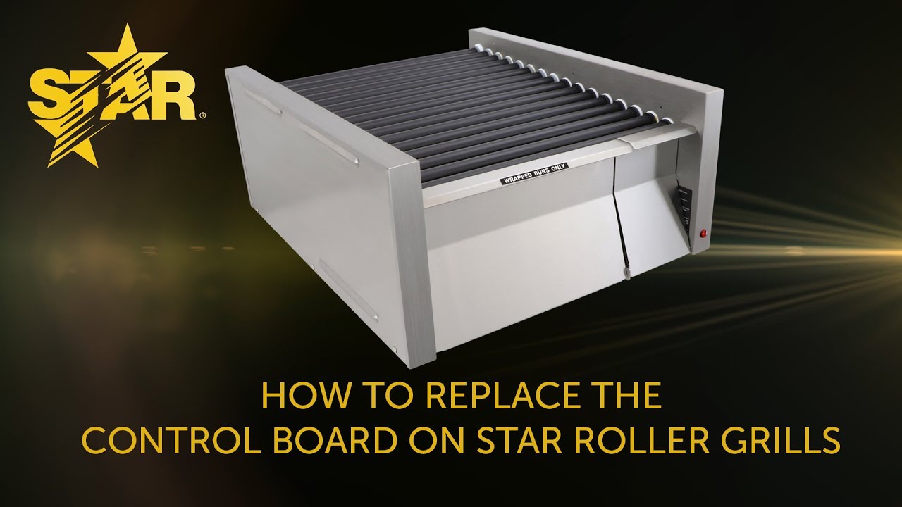 How To Replace The Control Board On Star Roller Grills