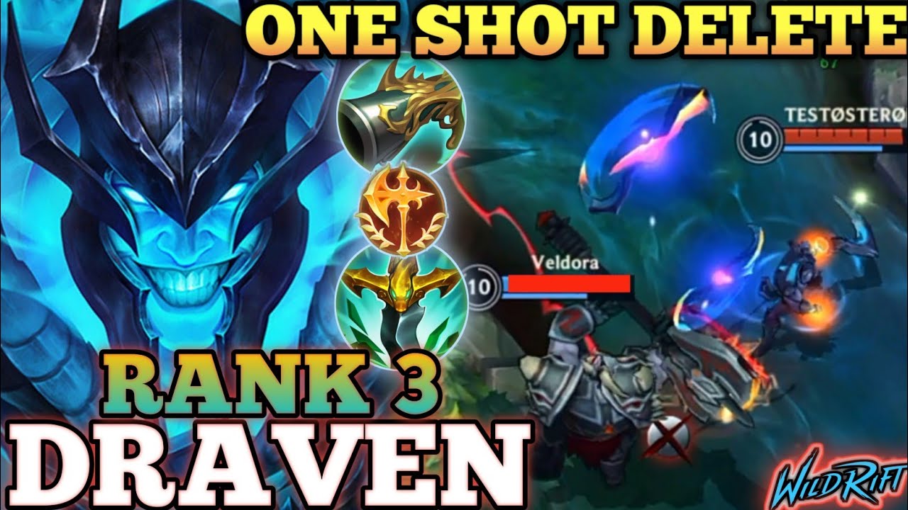 DRAVEN BRUTAL ONE SHOT ERASE! BROKEN OP BUILD - TOP 3 GLOBAL DRAVEN BY TESTØSTERØNE - WILD RIFT