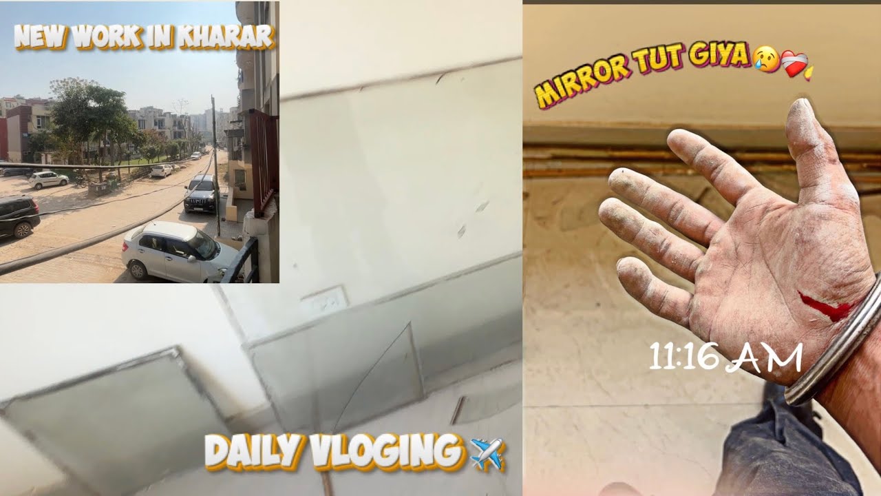 New work te Ajj kharar  mirror tut giya Ajj ❤️‍🩹 daily vloging start ✈️Prince 7112 