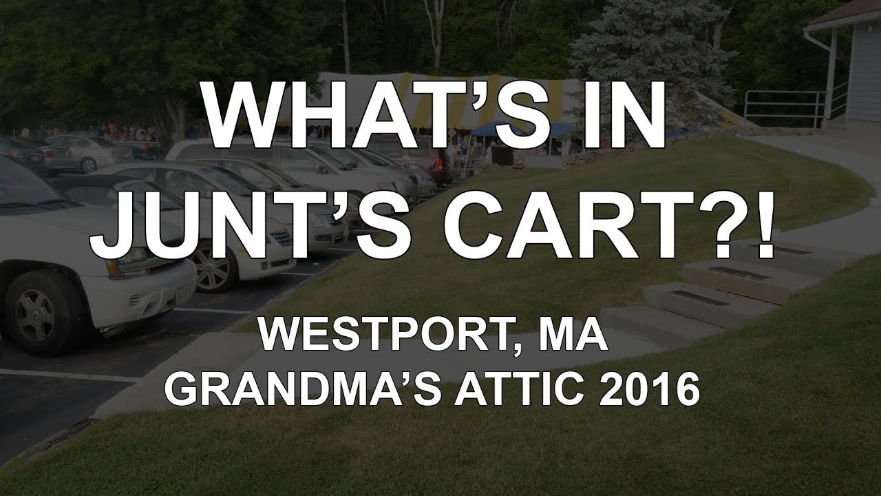 What's in Junt's Cart? - Grandma's Attic 2016