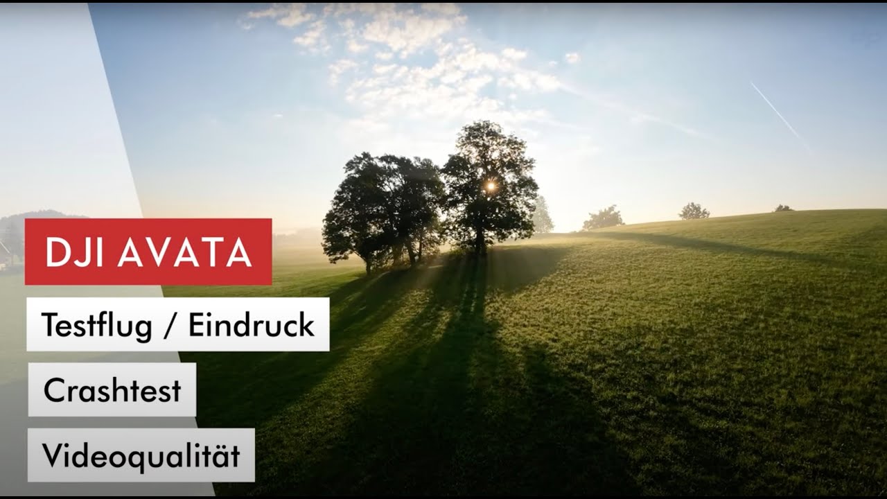DJI Avata FPV Drohnen Testflug, Videoqualit&auml;t, Crashtest