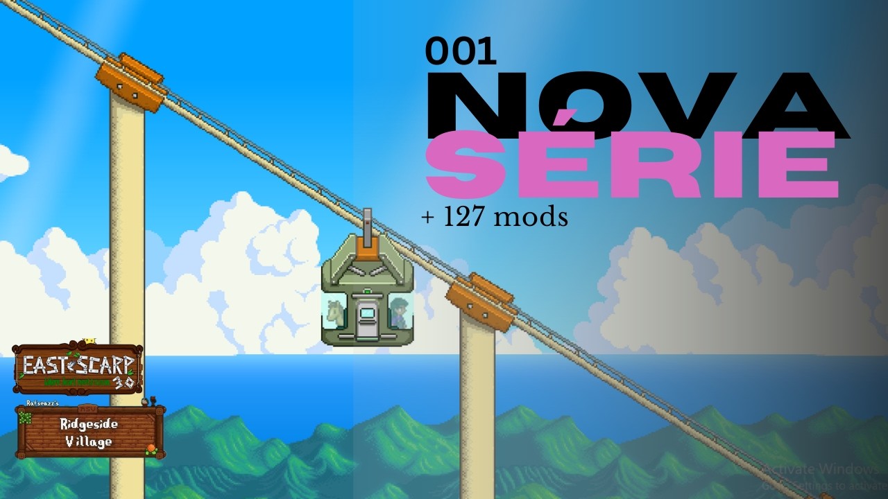 Comecei um NOVO Stardew Valley com +127 MODS (Ridgeside + East Scarp) | PT-BR