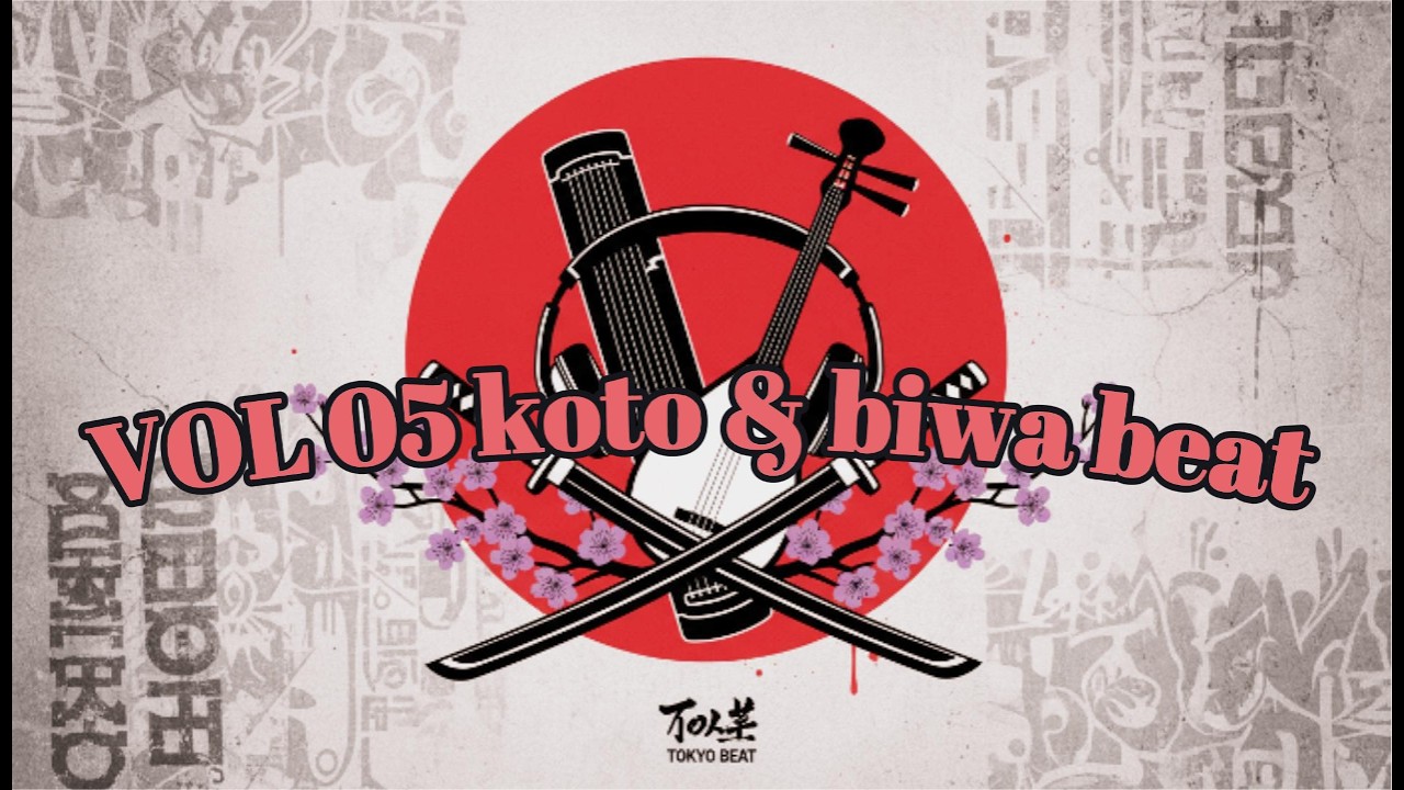 VOL 05 koto & biwa beat