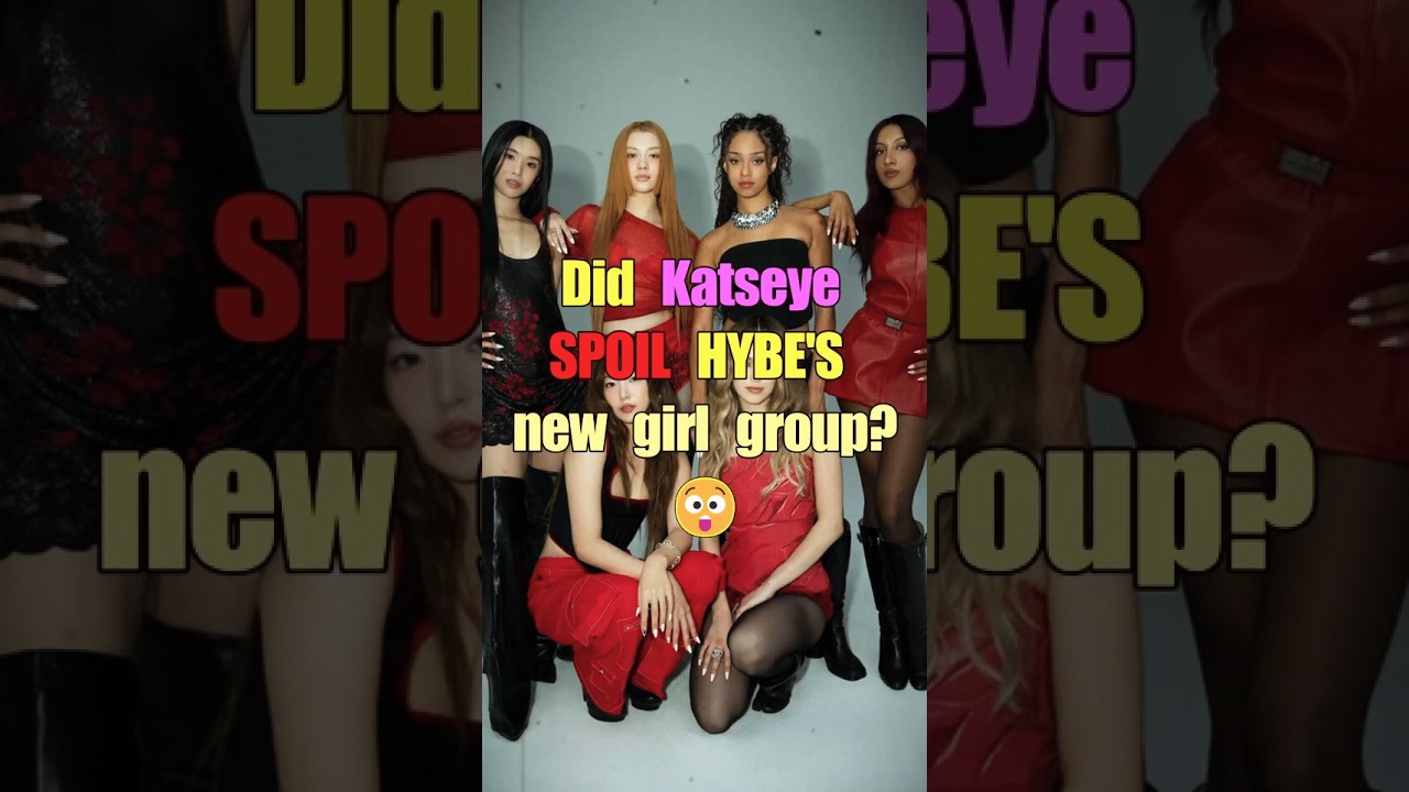 Did KATSEYE spoil HYBE x GEFFEN new girl group?🤨