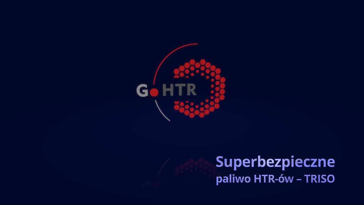 Superbezpieczne paliwo HTR-ów - TRISO