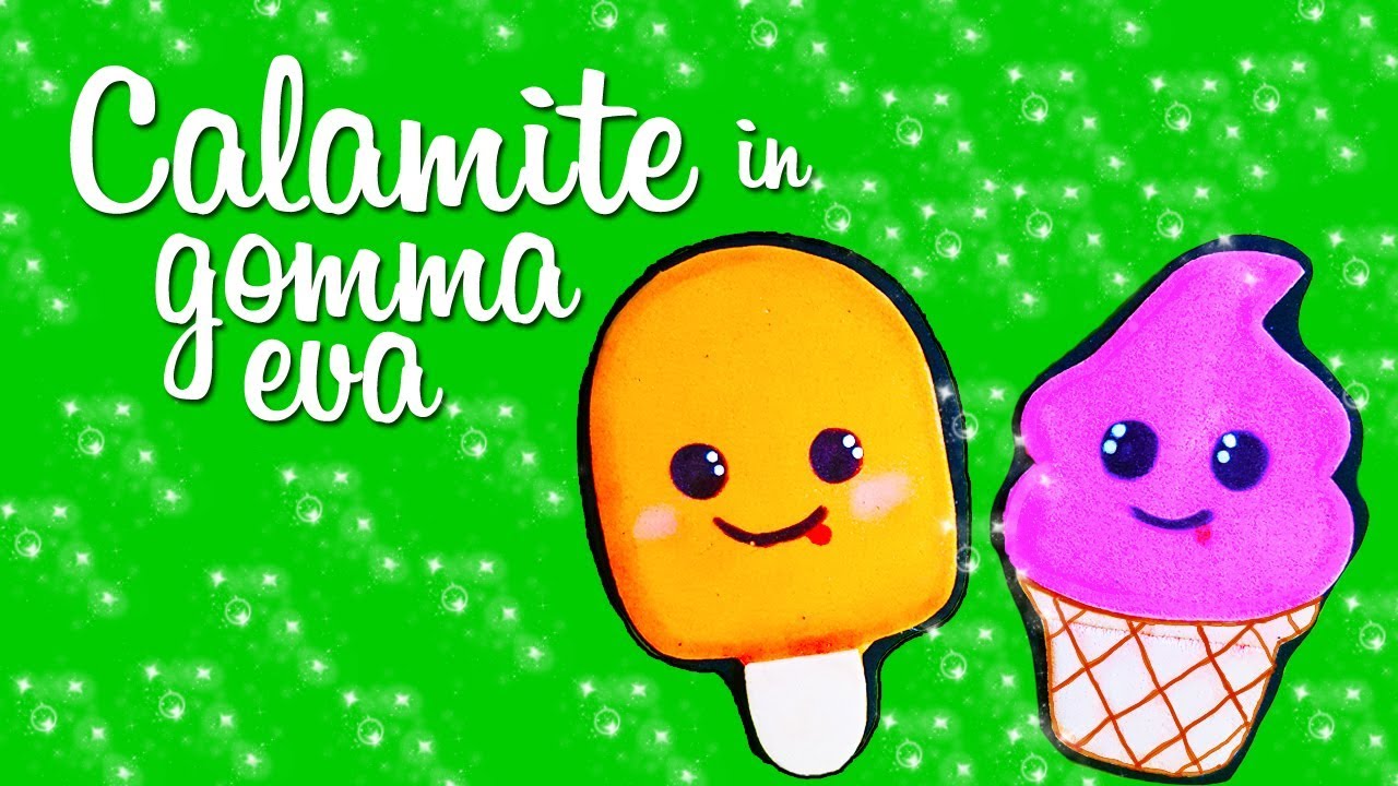 CALAMITE GELATI IN GOMMA EVA