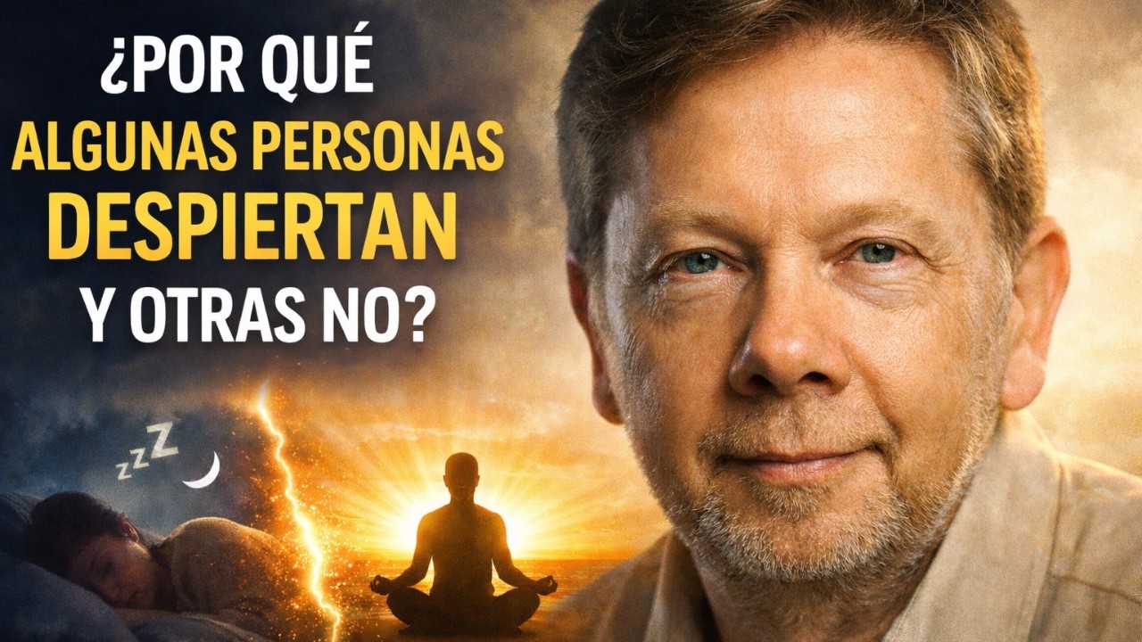 ¿POR QUÉ ALGUNAS PERSONAS DESPIERTAN Y OTRAS NO? | Eckhart Tolle