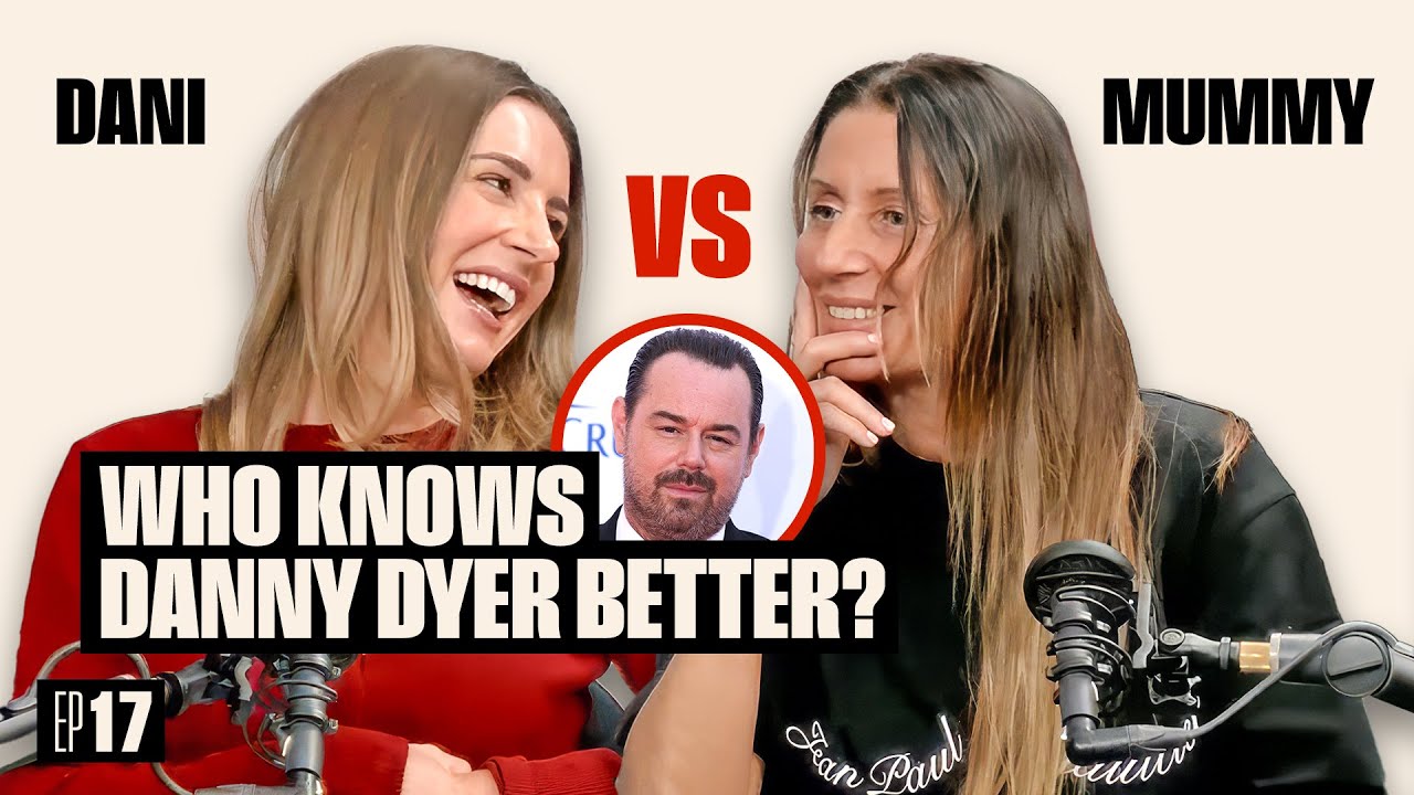 Dani Dyer vs. Her Mum – Who Knows Danny Dyer Best?! 🤔🔥