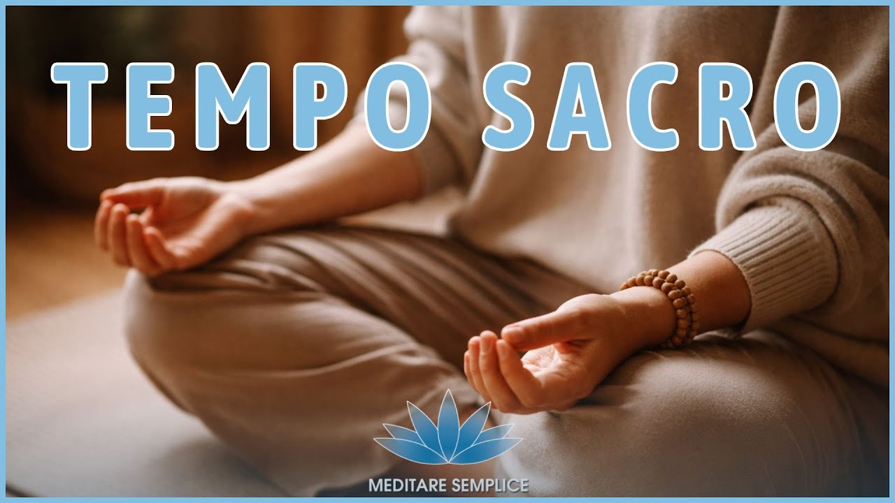 Onorare il tuo Tempo, Abitare la Vita: Meditazione Guidata Armonizzante