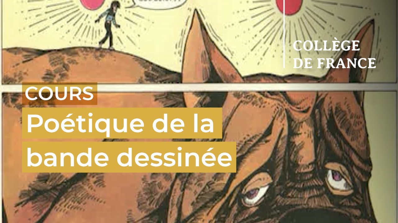 Poétique de la bande dessinée (3) - Benoît Peeters (2022-2023)