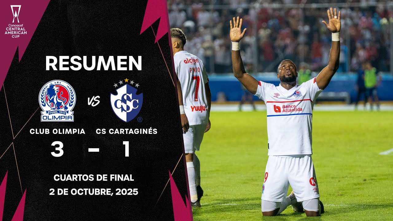 Club Olimpia vs CS Cartaginés | Copa Centroamericana Concacaf 2025 | Cuartos de Final