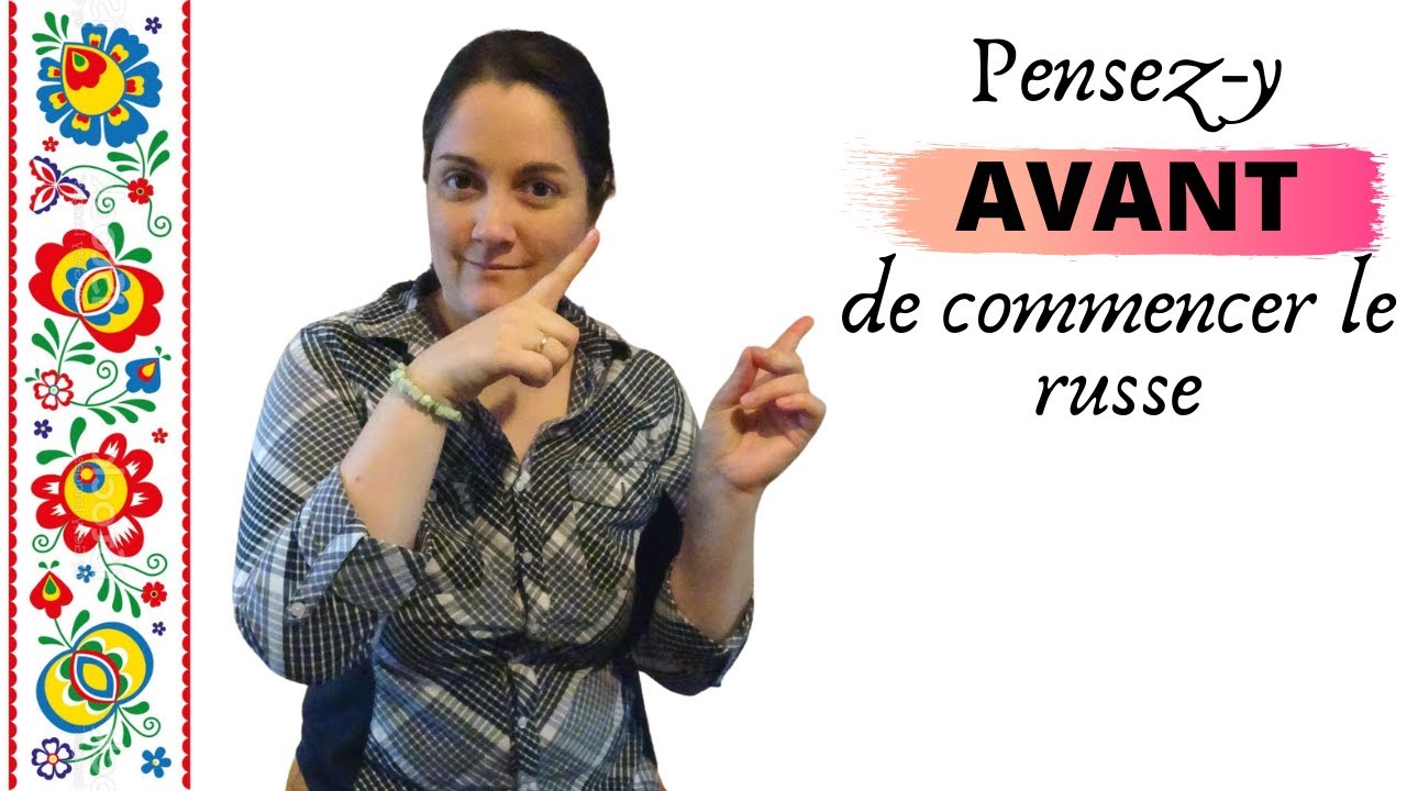 5 choses que j'aurais aimé savoir AVANT d'apprendre le RUSSE