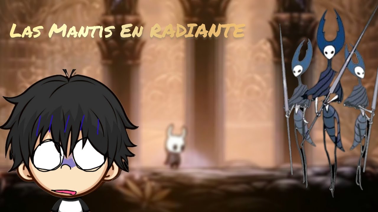 Las Mantis En RADIANTE