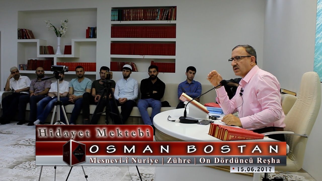 Osman Bostan - Risale-i Nur Külliyatı - Mesnevi-î Nuriye - Zühre - On Dördüncü Reşha