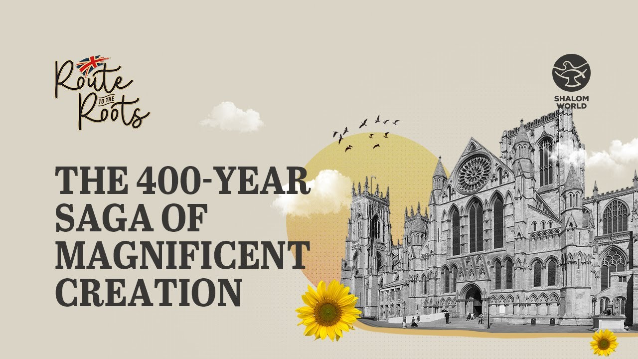 Amazing History, Breathtaking Art: York Minster || York Minster || Route to the Roots