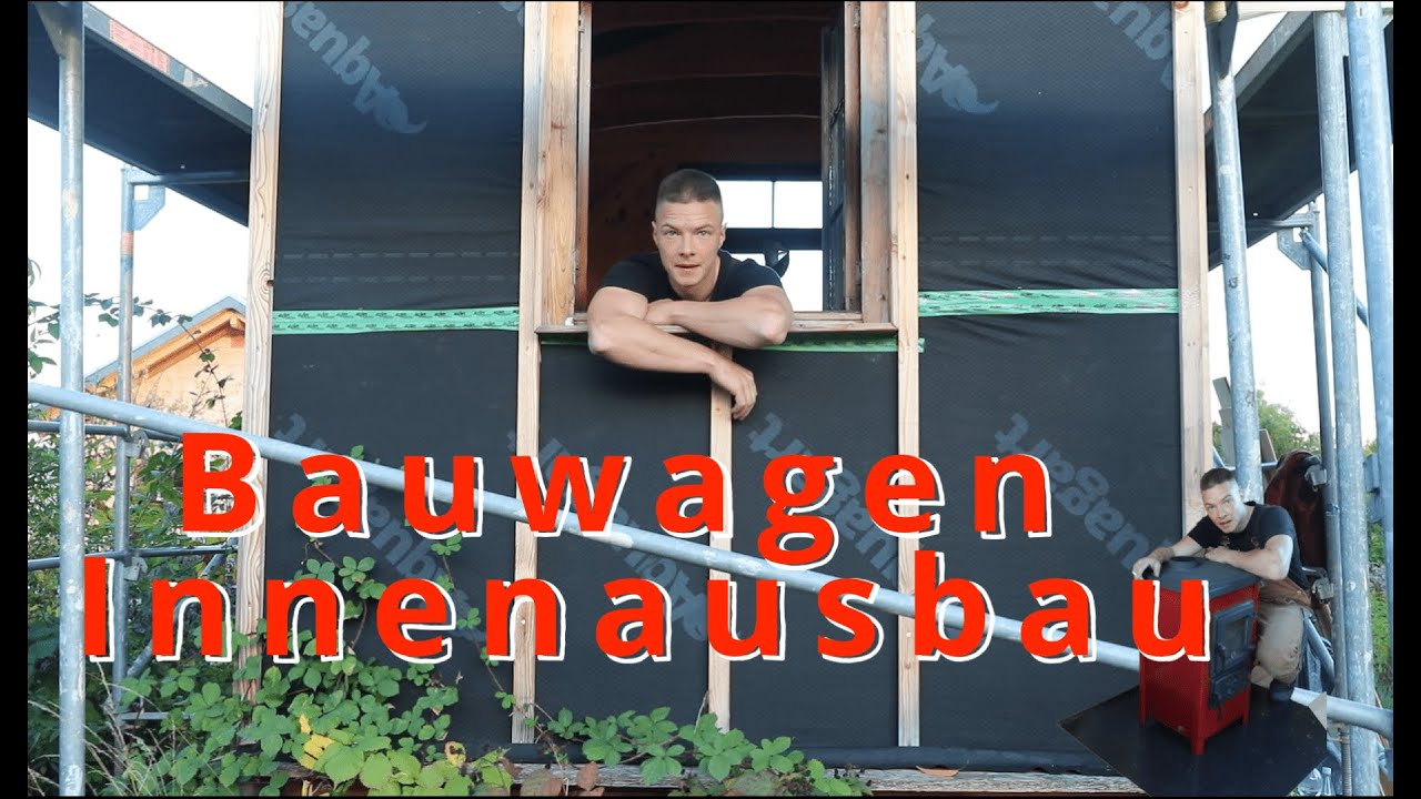 Wie verlege ich Parkett im Bauwagen - Innenausbau - Ofen einbauen - Dämmen